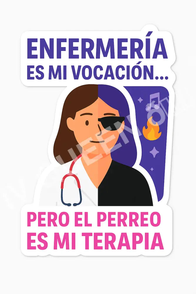 Stickers (varios estilos)categoría #4 Enfermera,Perreo & Terapia